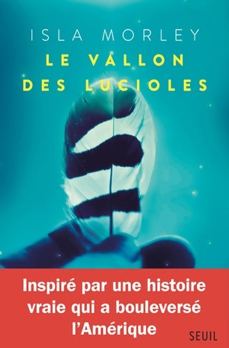Livrenpoche : Le Vallon des lucioles - Isla Morley - Livre