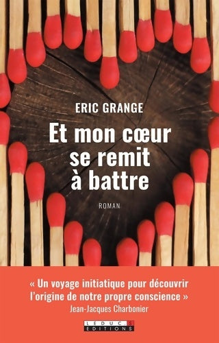 Livrenpoche : Et mon coeur se remit à battre - Éric Grange - Livre