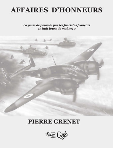Livrenpoche : Affaires d'honneur - Pierre Grenet - Livre