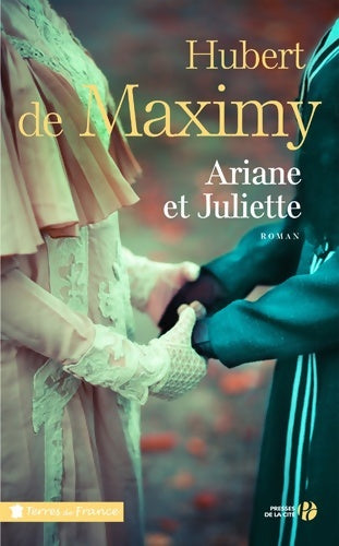Livrenpoche : Ariane et Juliette - Hubert De Maximy - Livre