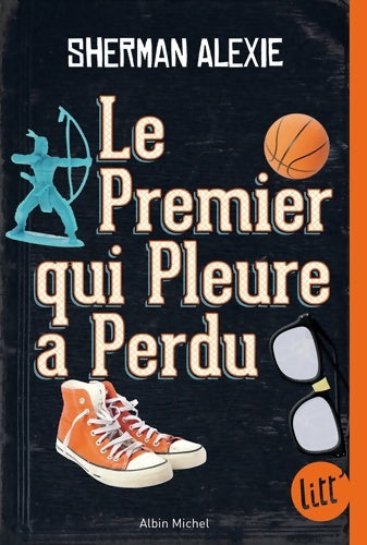 Livrenpoche : Le premier qui pleure a perdu - Sherman Alexie - Livre