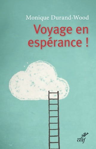 Livrenpoche : CAP sur l'espérance - Monique Durand-Wood - Livre