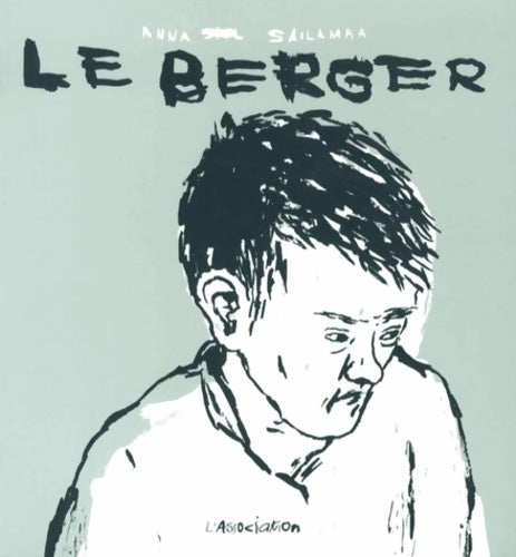 Livrenpoche : Le berger - Anna Sailamaa - Livre