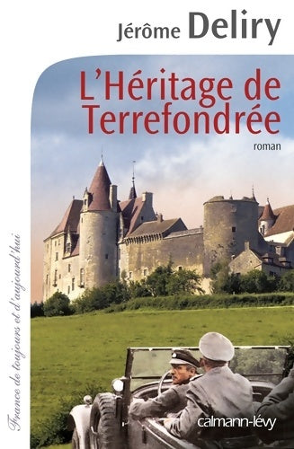 Livrenpoche : L'Héritage de Terrefondrée - Jérôme Deliry - Livre