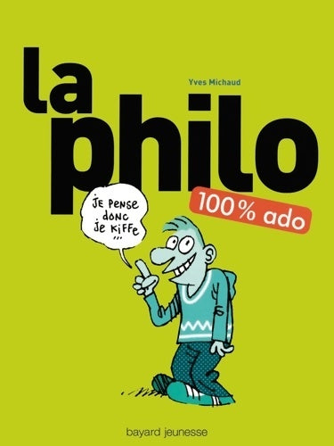Livrenpoche : La philo 100 % ado : Nouvelle édition - Manu Boisteau - Livre