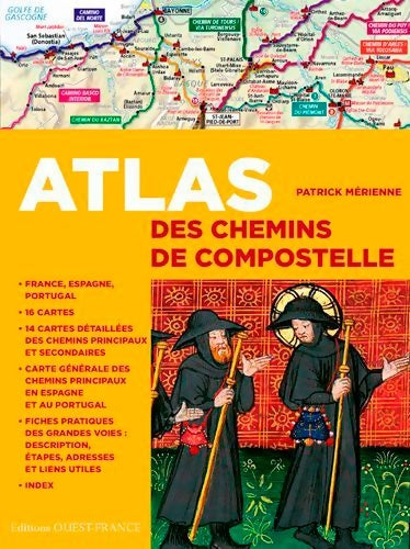 Livrenpoche : Atlas des chemins de Compostelle - Patrick Mérienne - Livre