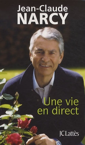 Livrenpoche : Une vie en direct - Jean-Claude Narcy - Livre