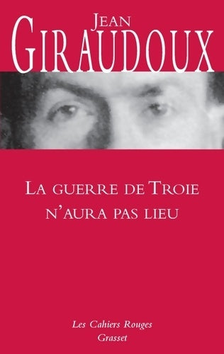 Livrenpoche : La guerre de Troie n'aura pas lieu - Jean Giraudoux - Livre