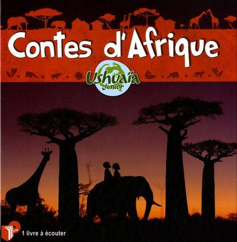 Livrenpoche : Ushuaia junior contes d'Afrique - Pascal Boille - Livre