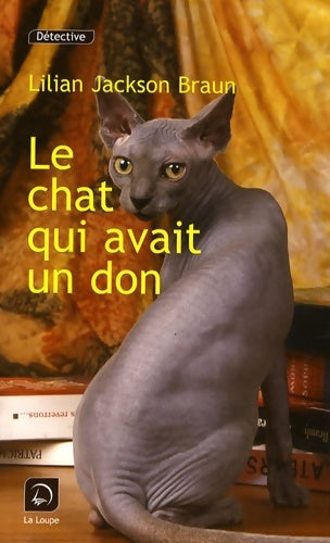 Livrenpoche : Le chat qui avait un don - Lilian Jackson Braun - Livre