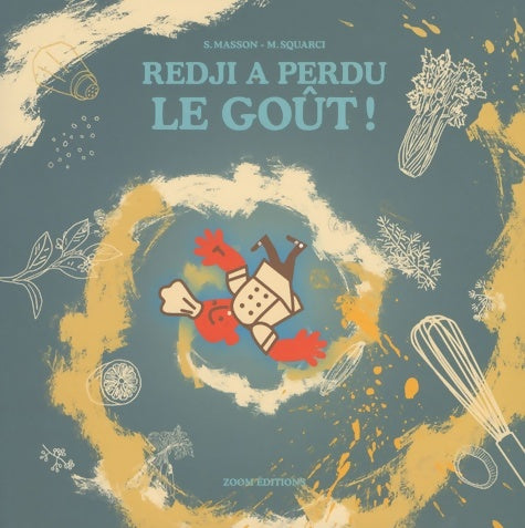 Livrenpoche : Redji a Perdu le Gout - Michel Squarci - Livre
