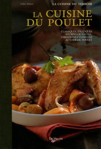Livrenpoche : La cuisine du poulet - Gilles Dubois - Livre