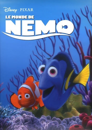 Livrenpoche : Le monde de Nemo - Josette Gontier - Livre