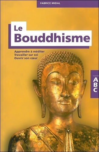 Livrenpoche : ABC du bouddhisme - Fabrice Midal - Livre