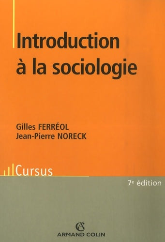 Livrenpoche : Introduction à la sociologie - Gilles Ferréol - Livre