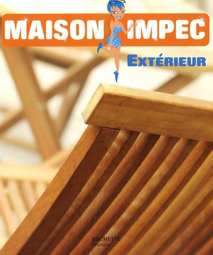 Livrenpoche : Maison Impec : Extérieur - Michel Doussot - Livre