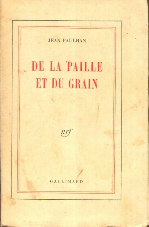 Livrenpoche : De la paille et du grain - Jean Paulhan - Livre