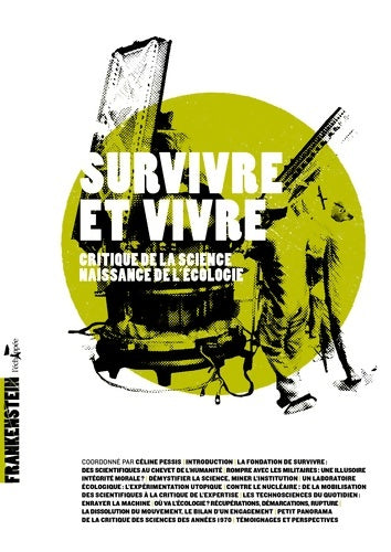 Livrenpoche : Survivre et vivre : Critique de la science naissance de l'écologie - Collectif - Livre
