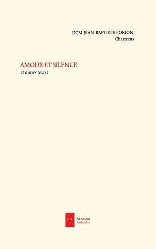 Livrenpoche : Amour et silence et autres textes - Jean-baptiste Porion - Livre