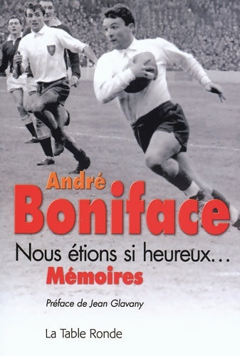 Livrenpoche : Nous étions si heureux... - André Boniface - Livre