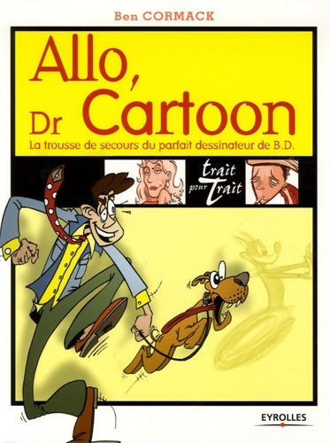 Livrenpoche : Allo Docteur Cartoon - Ben Cormack - Livre