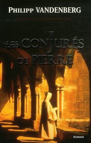 Livrenpoche : Les conjures de Pierre - VANDENBERG-P - Livre