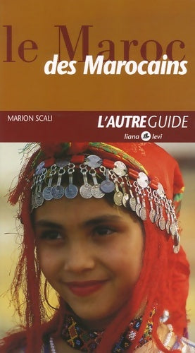 Livrenpoche : Le Maroc des marocains NED - Marion Scali - Livre