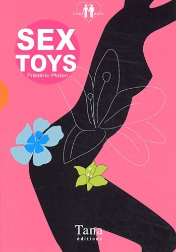 Livrenpoche : SEX TOYS - Frédéric Ploton - Livre
