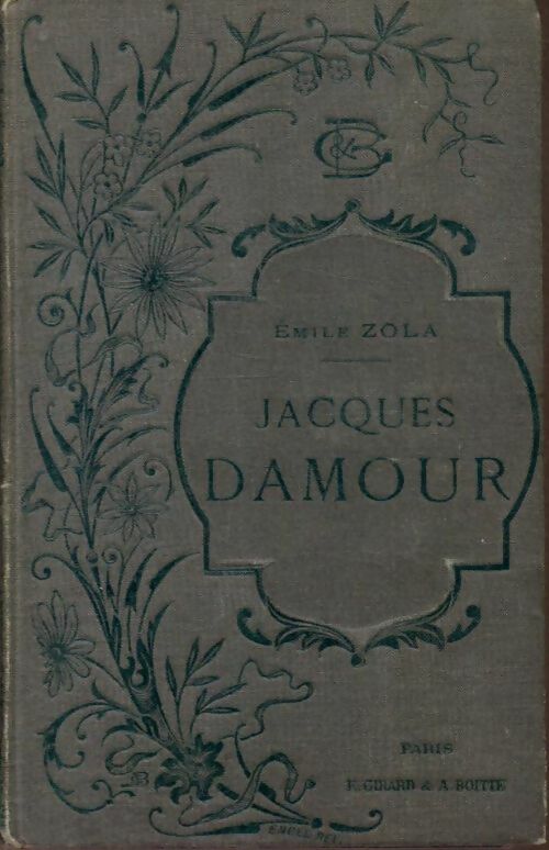 Livrenpoche : Jacques Damour / Naïs Micoulin / Le capitaine Burle / L'inondation - Emile Zola - Livre