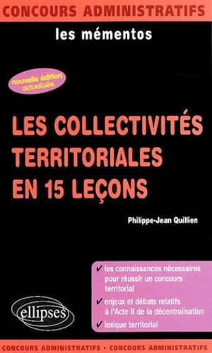 Livrenpoche : Les collectivités territoriales en 15 leçons - Philippe-Jean Quillien - Livre
