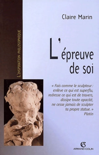Livrenpoche : L'épreuve de soi - Claire Marin - Livre