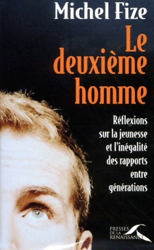 Livrenpoche : Le Deuxième Homme - Michel Fize - Livre