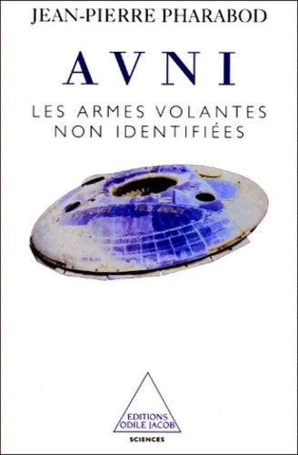 Livrenpoche : Avni : Armes volantes non identifiées - Jean-pierre Pharabod - Livre