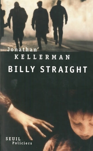 Livrenpoche : Billy Straight - Jonathan Kellerman - Livre