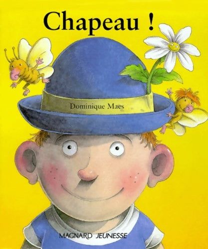 Livrenpoche : Chapeau ! - Dominique Maes - Livre