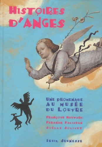 Livrenpoche : Histoires d'anges : Une promenade au Musée du Louvre - Françoise Hayward - Livre