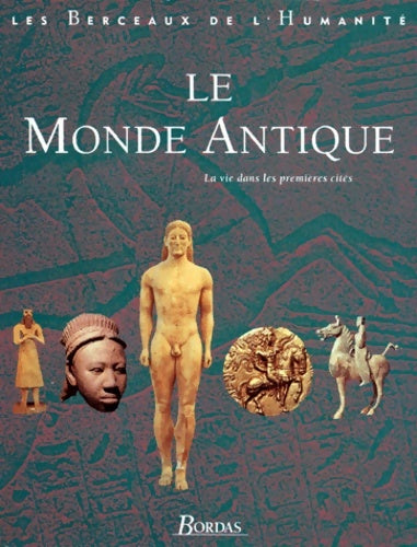 Livrenpoche : MONDE ANTIQUE T3 - Collectif - Livre