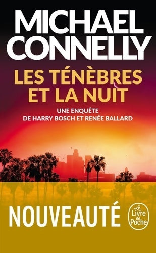 Livrenpoche : Les ténèbres et la nuit - Michael Connelly - Livre