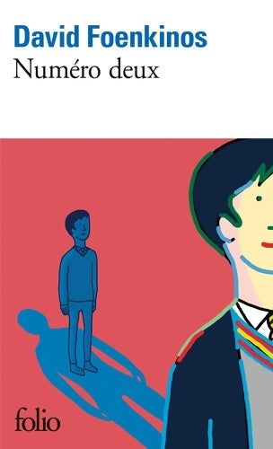 Livrenpoche : Numéro deux - David Foenkinos - Livre