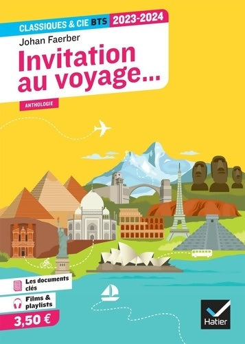 Livrenpoche : Invitation au voyage... : Anthologie pour l'épreuve de culture générale et expression au BTS - Johan Faerber - Livre