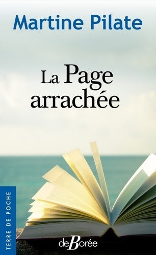 Livrenpoche : La page arrachée - Martine Pilate - Livre
