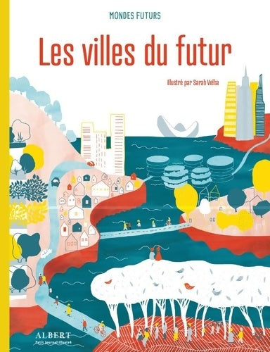 Livrenpoche : Mondes futurs - les villes du futur - Julie Lardon - Livre