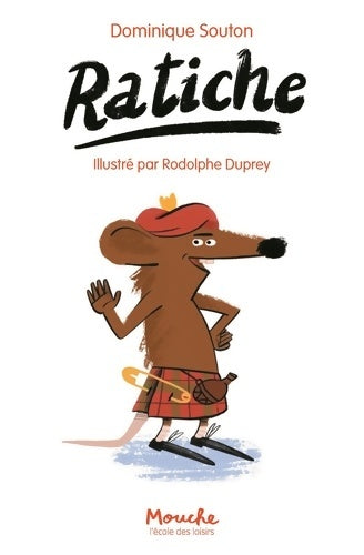 Livrenpoche : Ratiche - Dominique Souton - Livre