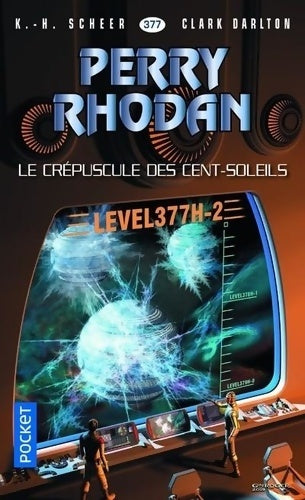 Livrenpoche : Ouvrage n°377 : Le Crépuscule des Cent-Soleils - Clark Darlton - Livre