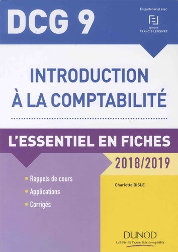 Livrenpoche : Introduction à la comptabilité DCG 9 : L'essentiel en fiches - Charlotte Disle - Livre
