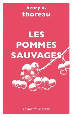 Livrenpoche : Les pommes sauvages - Henry David Thoreau - Livre