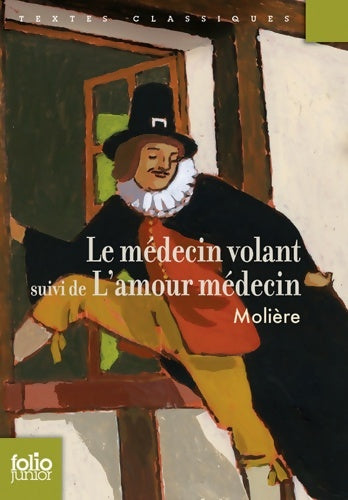Livrenpoche : Le médecin volant / L'amour médecin - Molière - Livre