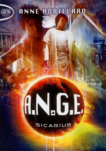 Livrenpoche : A. N. G. E. Tome IV Sicarius - Anne Robillard - Livre