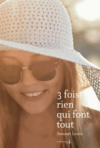 Livrenpoche : Trois fois rien qui font tout - Stewart Lewis - Livre