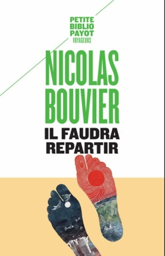 Livrenpoche : Il faudra repartir - Nicolas Bouvier - Livre